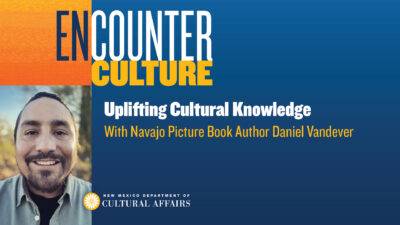 A promotional graphic for an event featuring Navajo picture book author Daniel Vandever, hosted by the New Mexico Department of Cultural Affairs. [gen-ai]